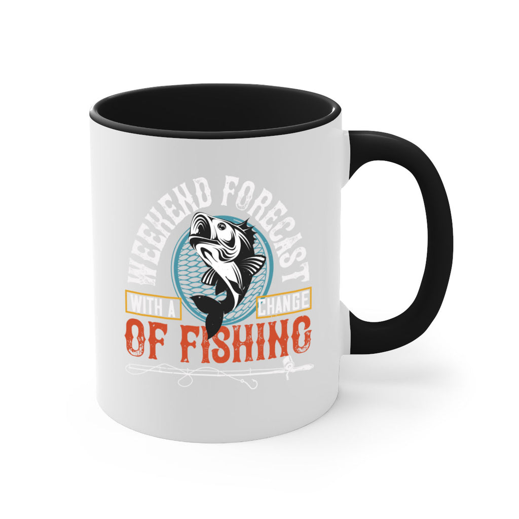 with achangeweekend forecastof fishing 12#- fishing-Mug / Coffee Cup