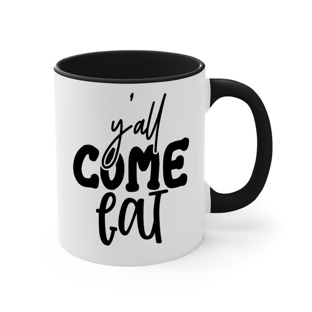 yall come eat 65#- kitchen-Mug / Coffee Cup