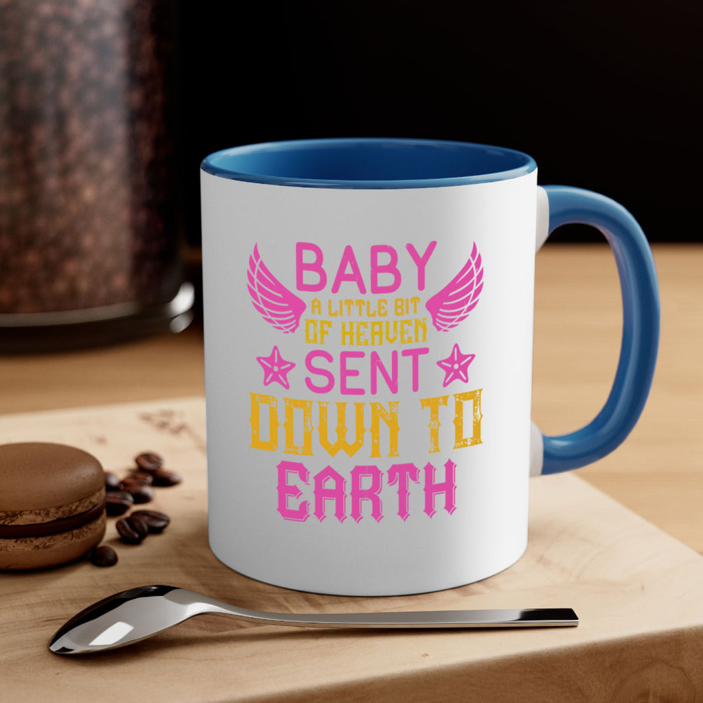 Baby A little bit of heaven sent down to earth Style 130#- baby2-Mug / Coffee Cup
