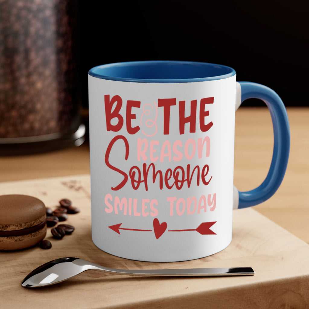 Be The Reason Someone Smiles Today Style 141#- motivation-Mug / Coffee Cup