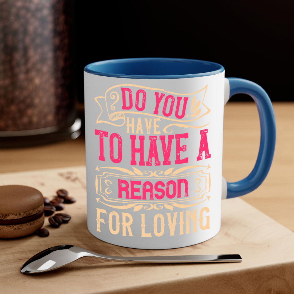 Do you have to have a reason for loving Style 2#- Dog-Mug / Coffee Cup
