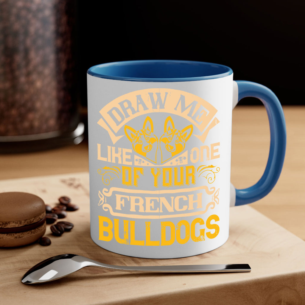 Draw Me Like One Of Your French Bulldogs Style 1#- Dog-Mug / Coffee Cup