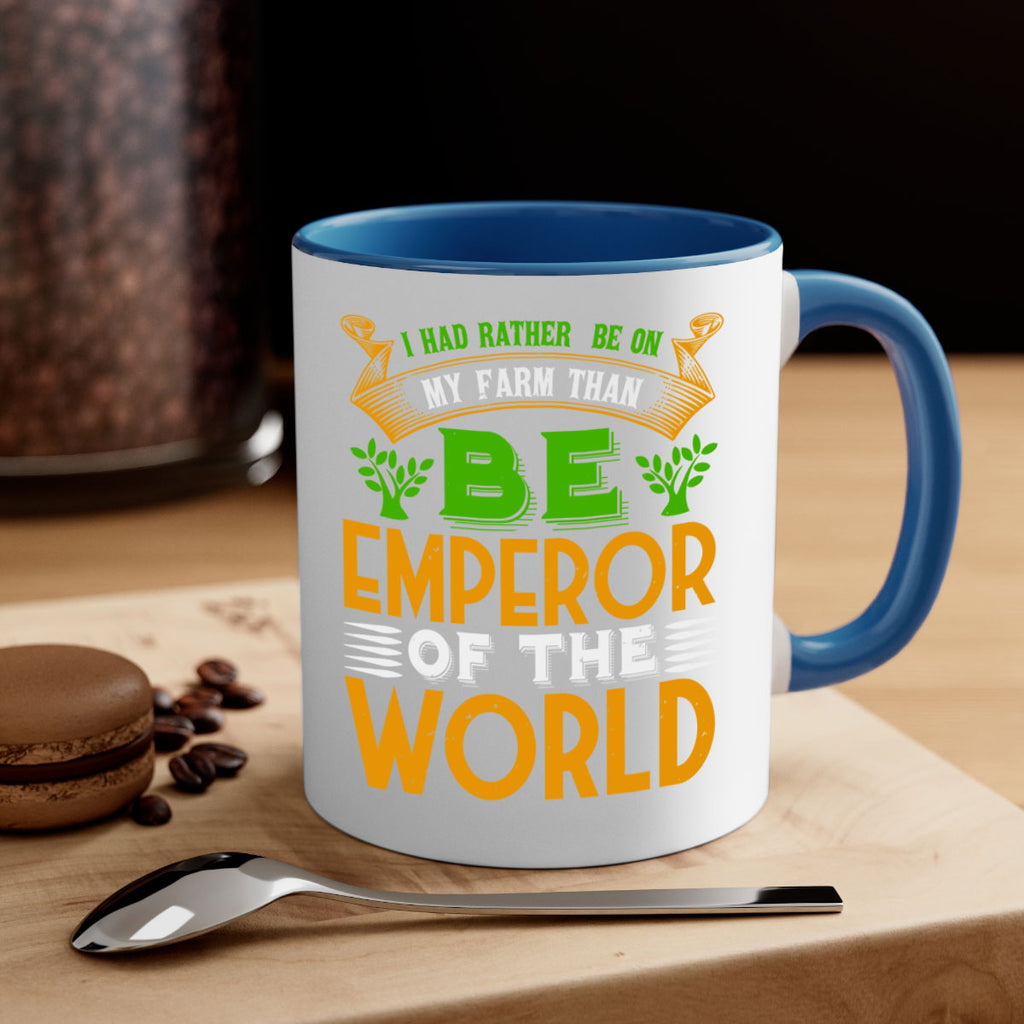 I had rather be on my farm 56#- Farm and garden-Mug / Coffee Cup