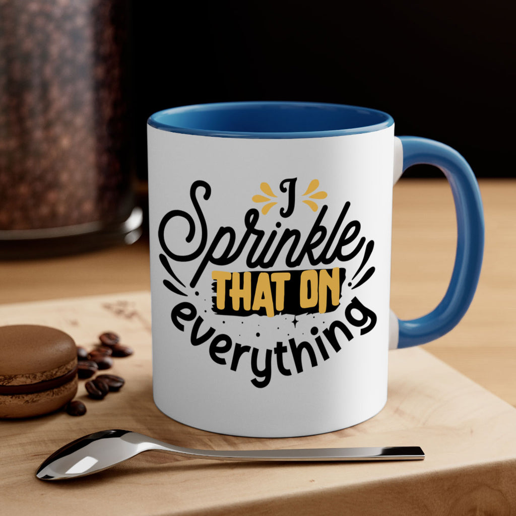 I sprinkle That on everything Style 31#- Black women - Girls-Mug / Coffee Cup