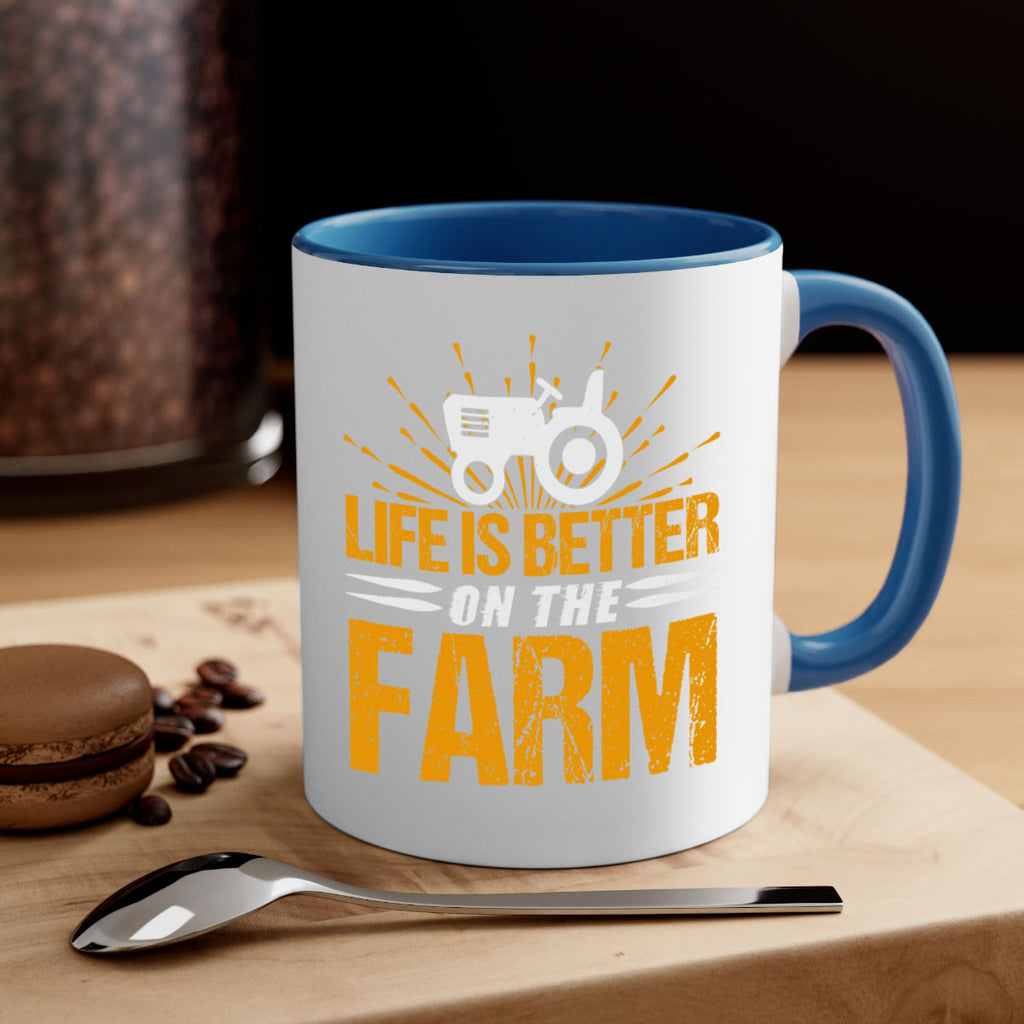 Life is better on a farm 45#- Farm and garden-Mug / Coffee Cup