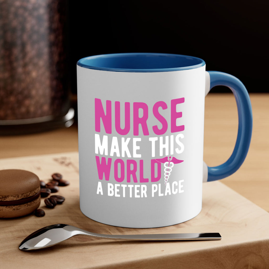Nurse make this Style 281#- nurse-Mug / Coffee Cup