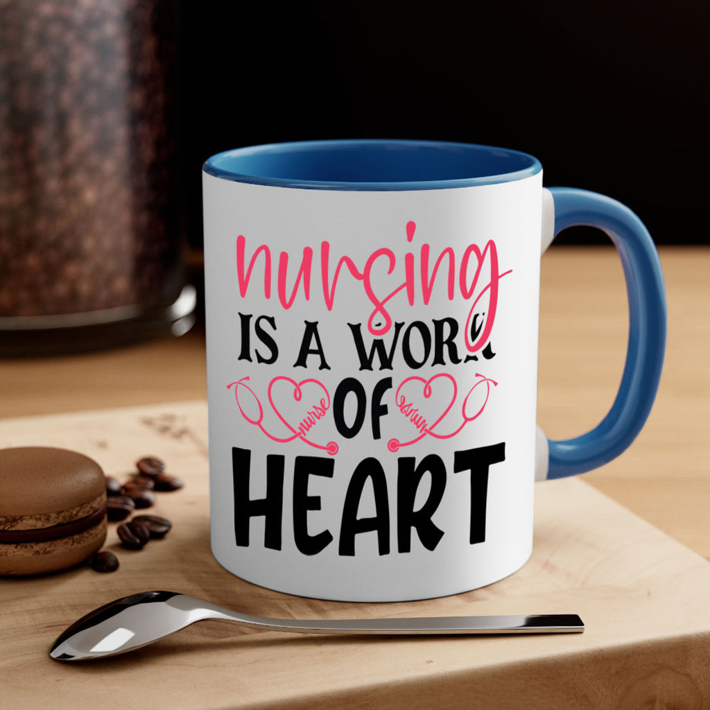 Nursing is a work of heart Style 360#- nurse-Mug / Coffee Cup