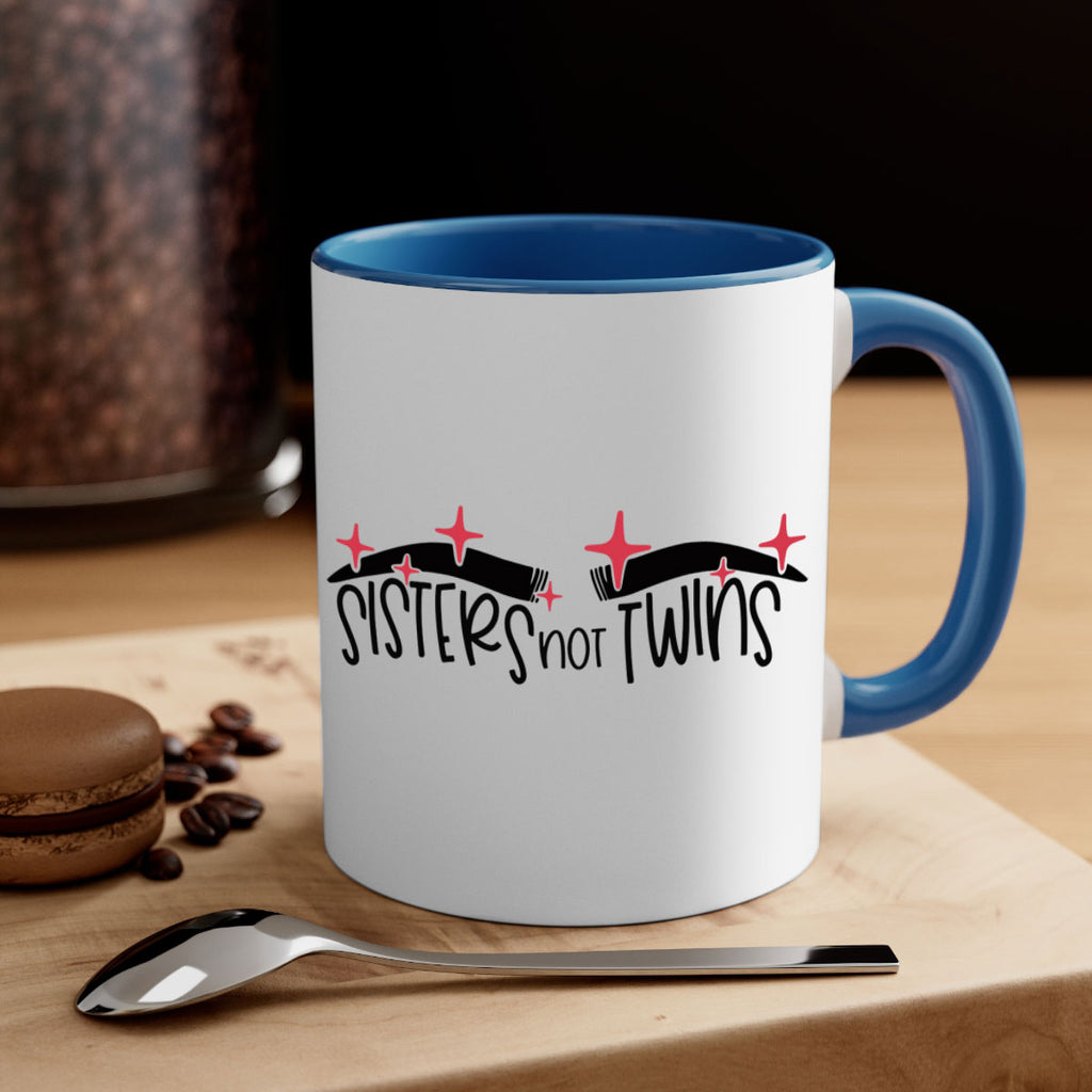 Sisters Not Twins Style 22#- makeup-Mug / Coffee Cup