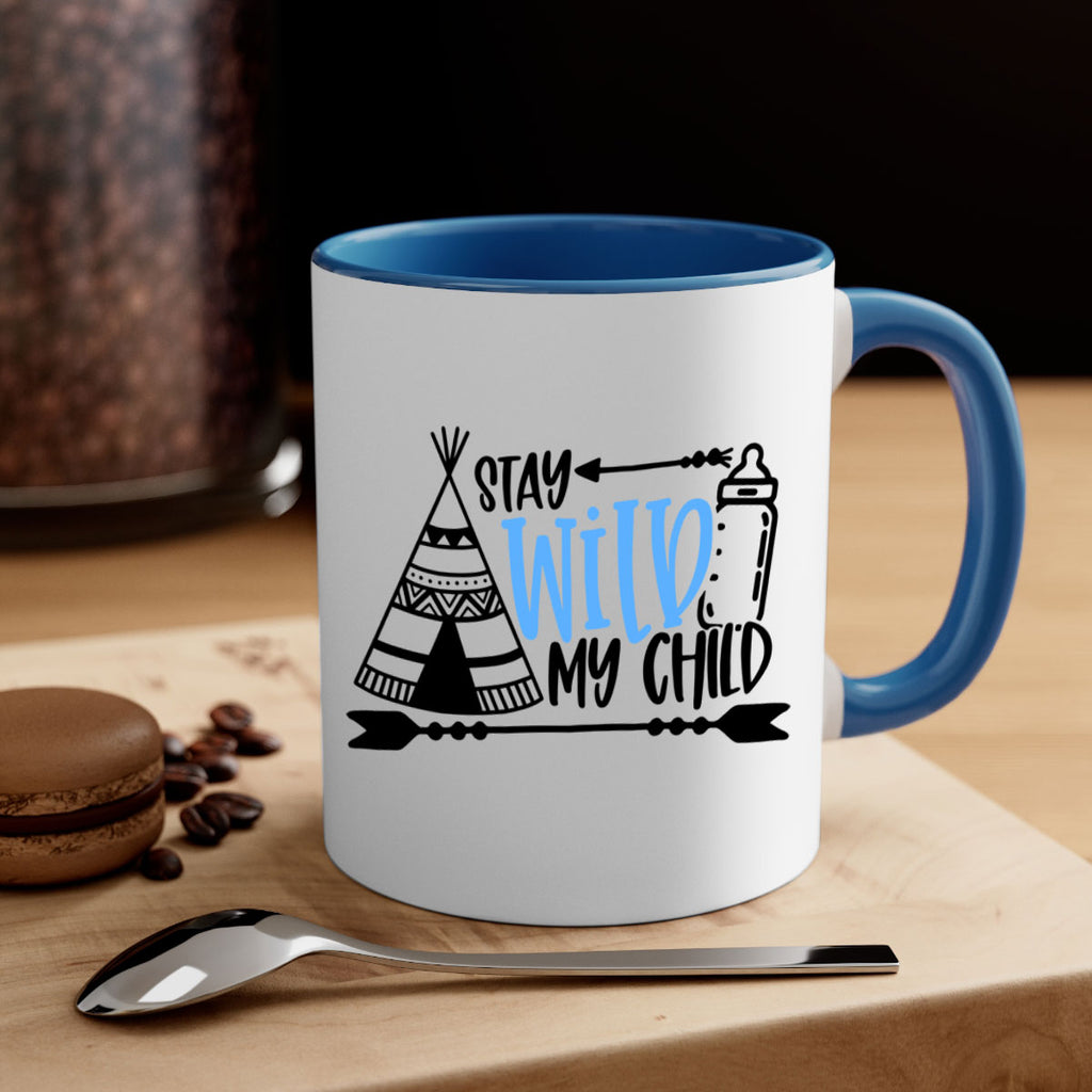 Stay Wild My Child Style 24#- baby2-Mug / Coffee Cup