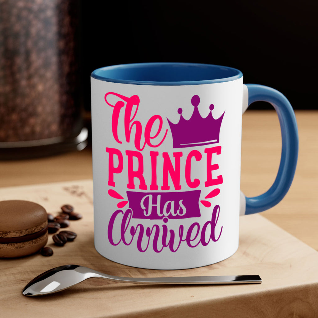 The Prince Has Arrived Style 197#- baby2-Mug / Coffee Cup