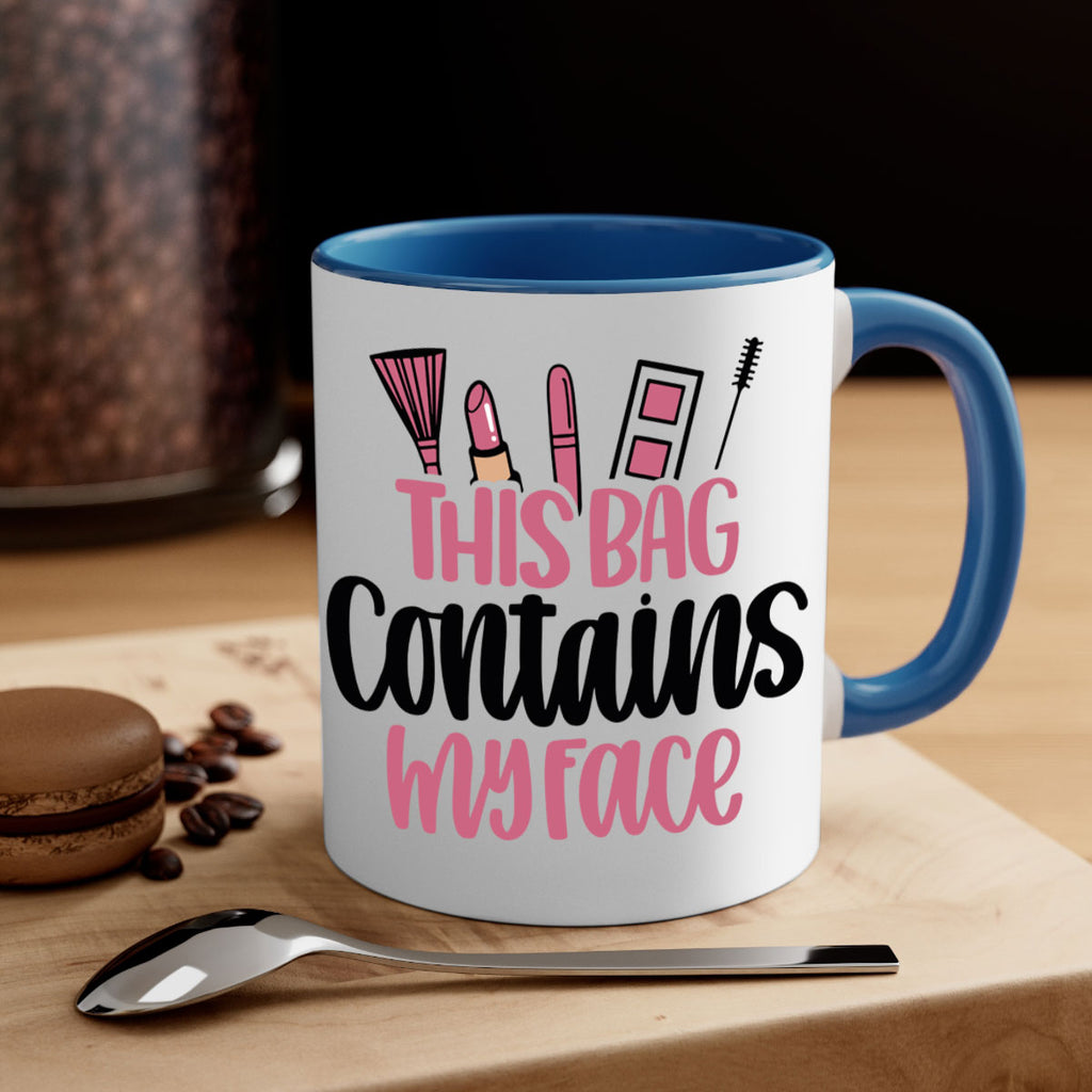 This Bag Contains My Face Style 14#- makeup-Mug / Coffee Cup