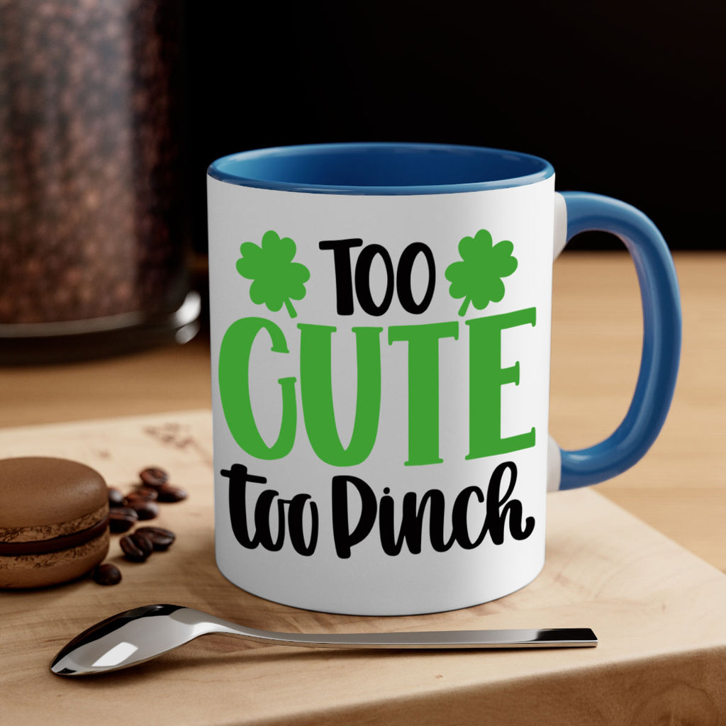 Too Cute Too Pinch Style 20#- St Patricks Day-Mug / Coffee Cup
