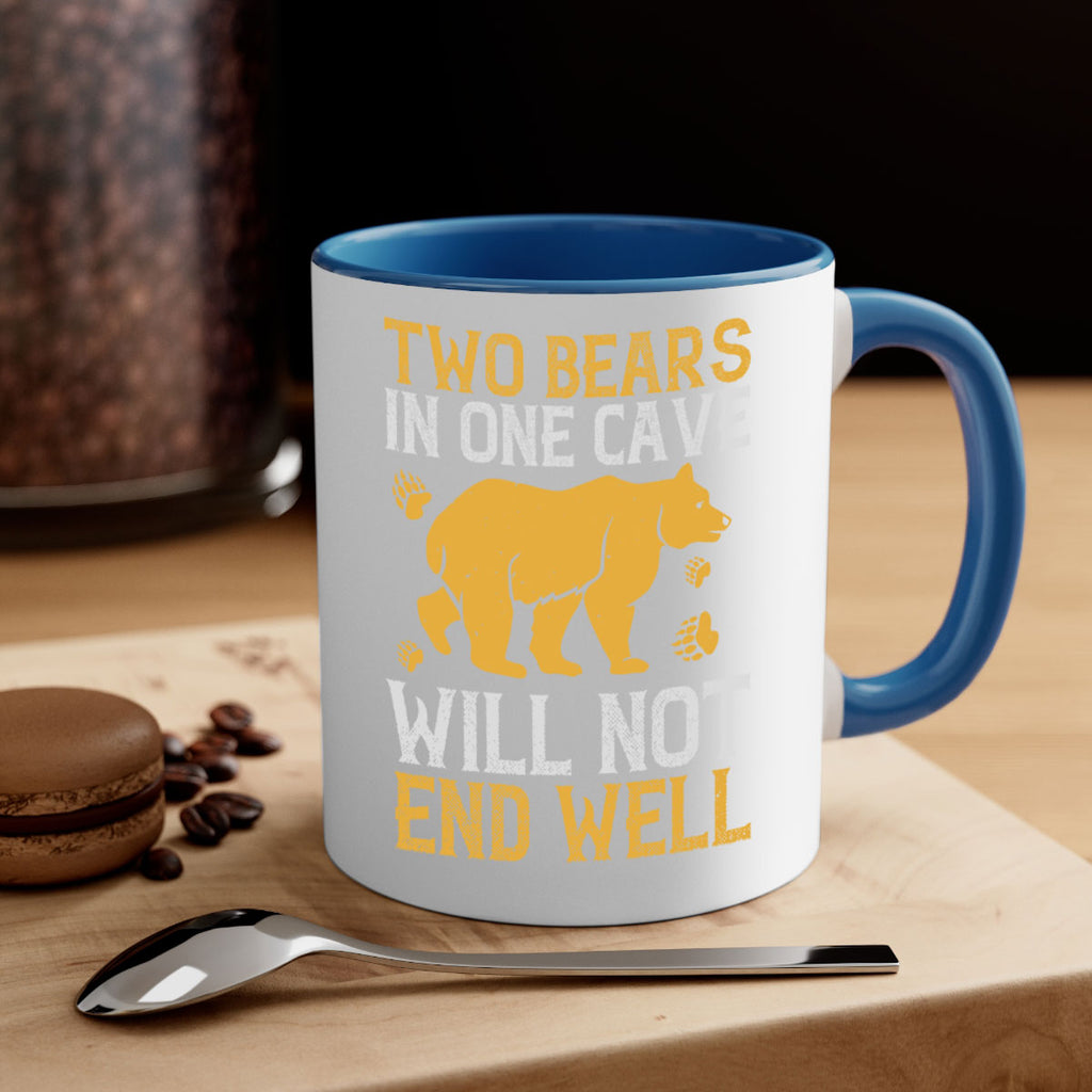 Two bears in one cave will not end well 39#- bear-Mug / Coffee Cup