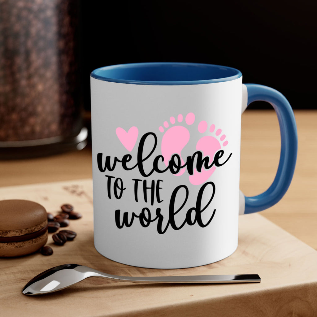 Welcome To The World Style 15#- baby2-Mug / Coffee Cup