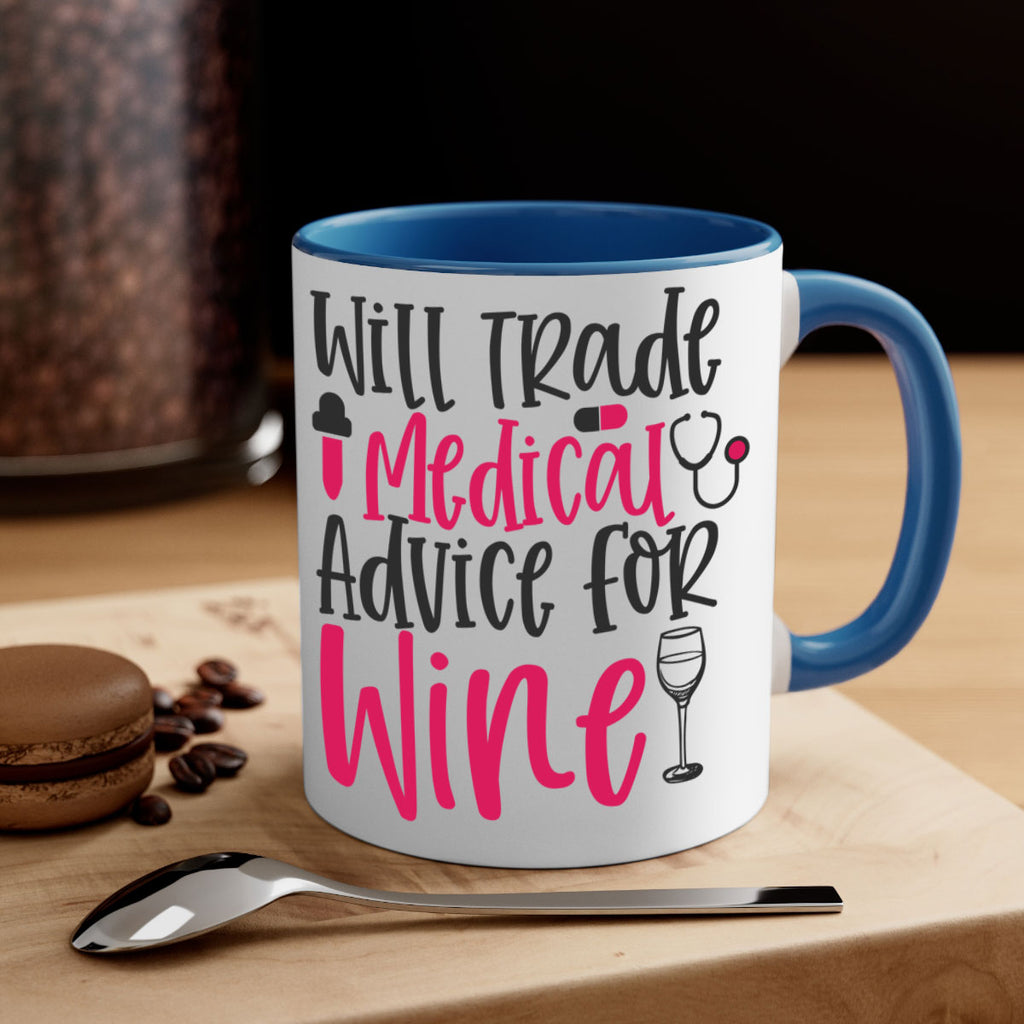 Will Trade Medical Advice for Wine Style Style 9#- nurse-Mug / Coffee Cup