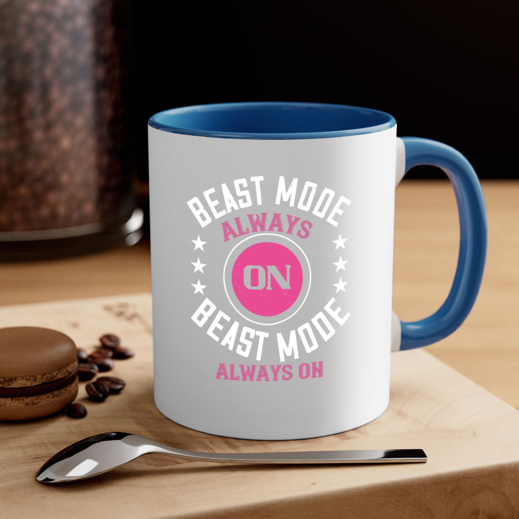 best mode always on best mode alwayes on 91#- gym-Mug / Coffee Cup