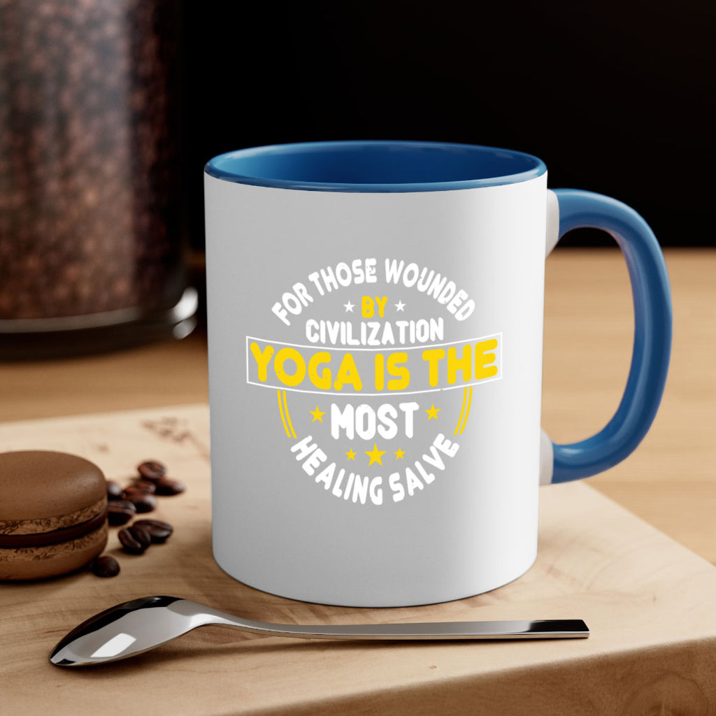 for those wounded by civilization yoga is the most healing salve 88#- yoga-Mug / Coffee Cup