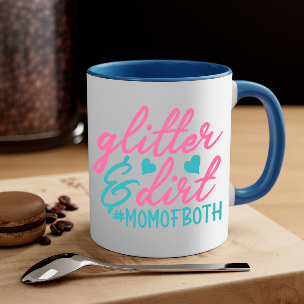 glitter dirt momofboth 265#- mom-Mug / Coffee Cup