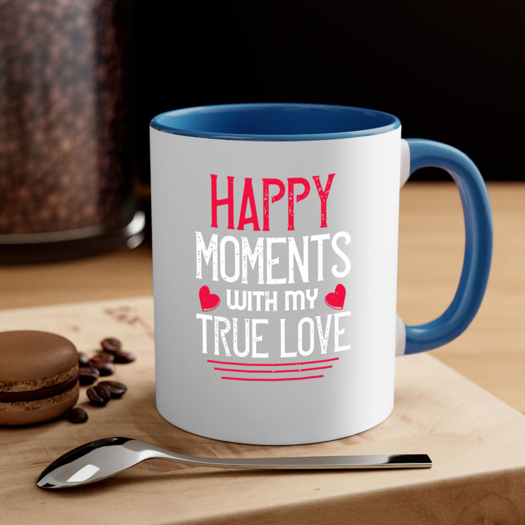 happy moment whith my true love 60#- valentines day-Mug / Coffee Cup