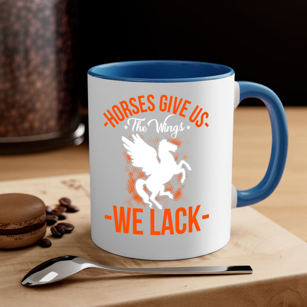 horses give us the wings we lack Style 4#- horse-Mug / Coffee Cup