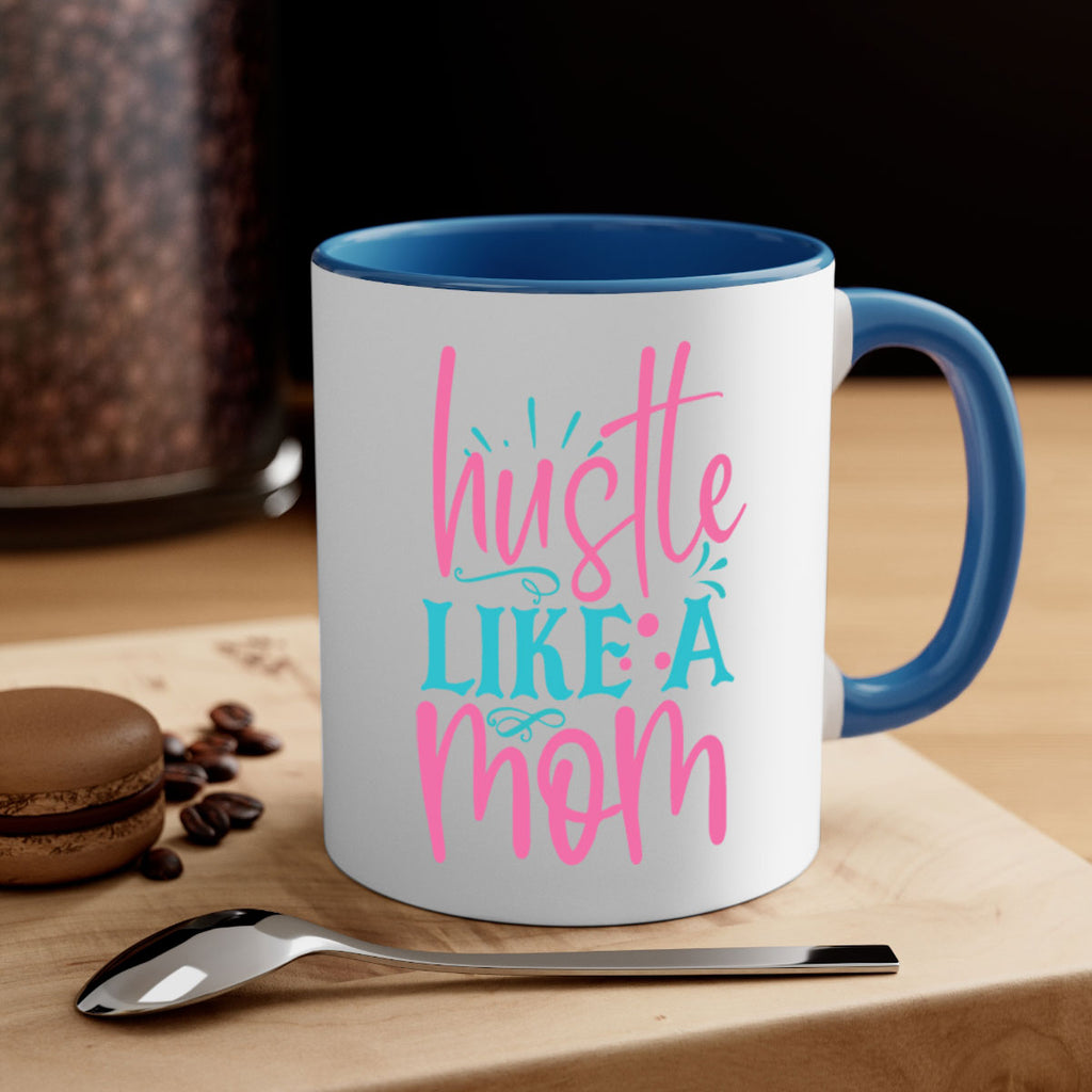 hustle like a mmom 341#- mom-Mug / Coffee Cup