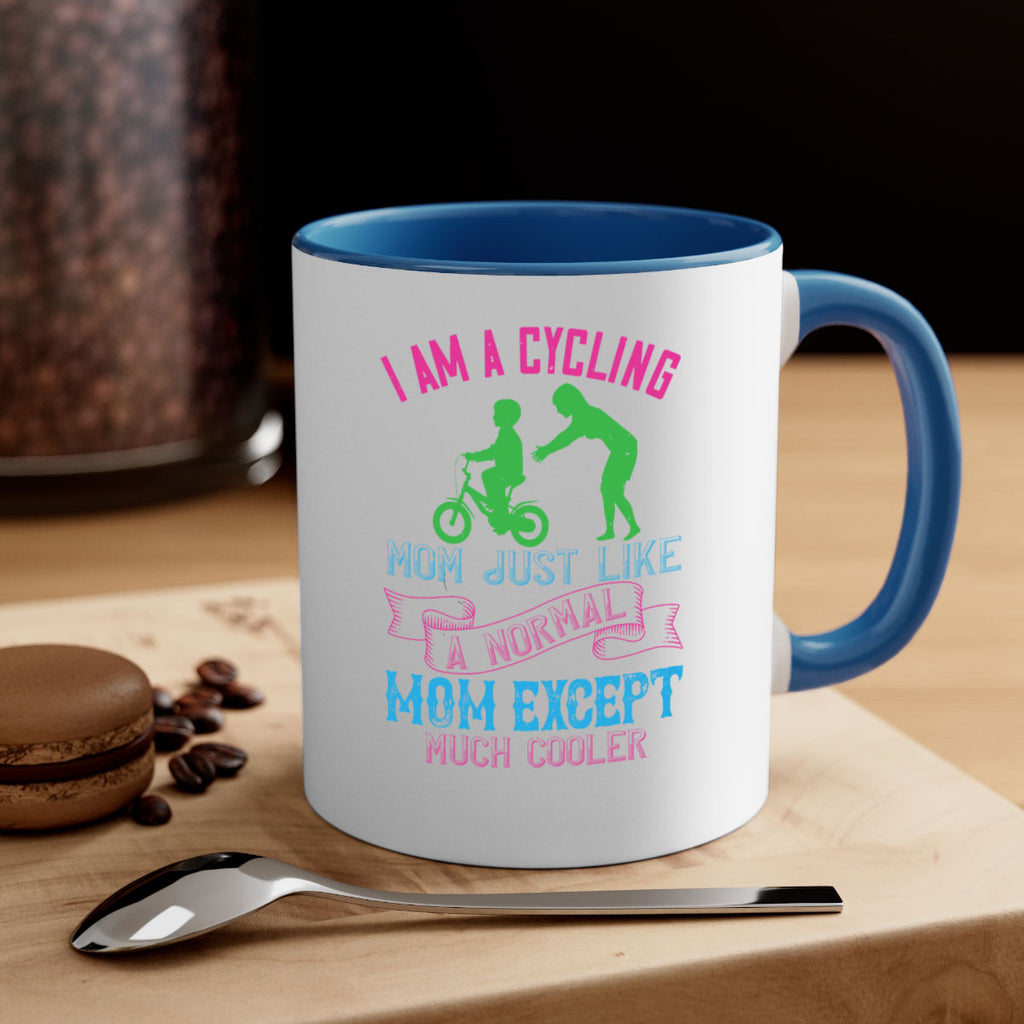 i am a cycling mom just like a normal 164#- mom-Mug / Coffee Cup
