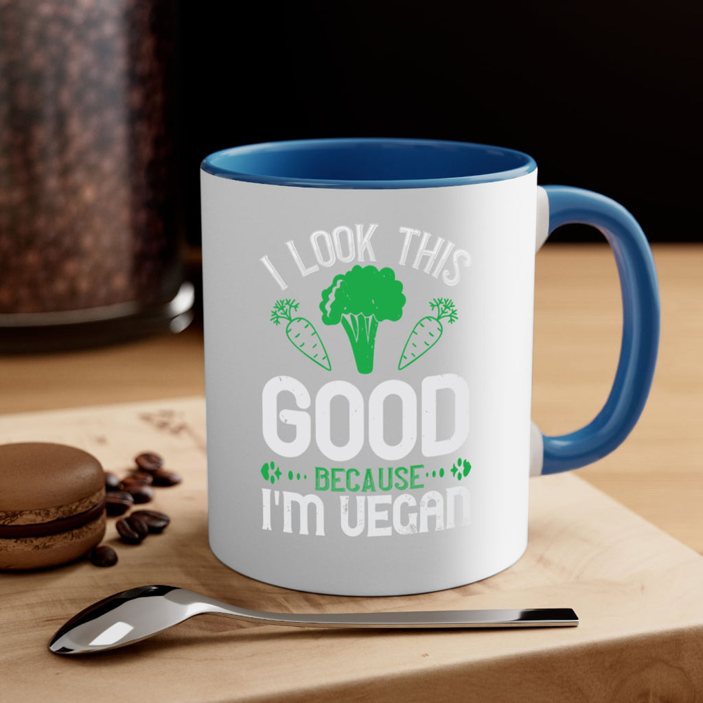 i look this good because im vegan 47#- vegan-Mug / Coffee Cup