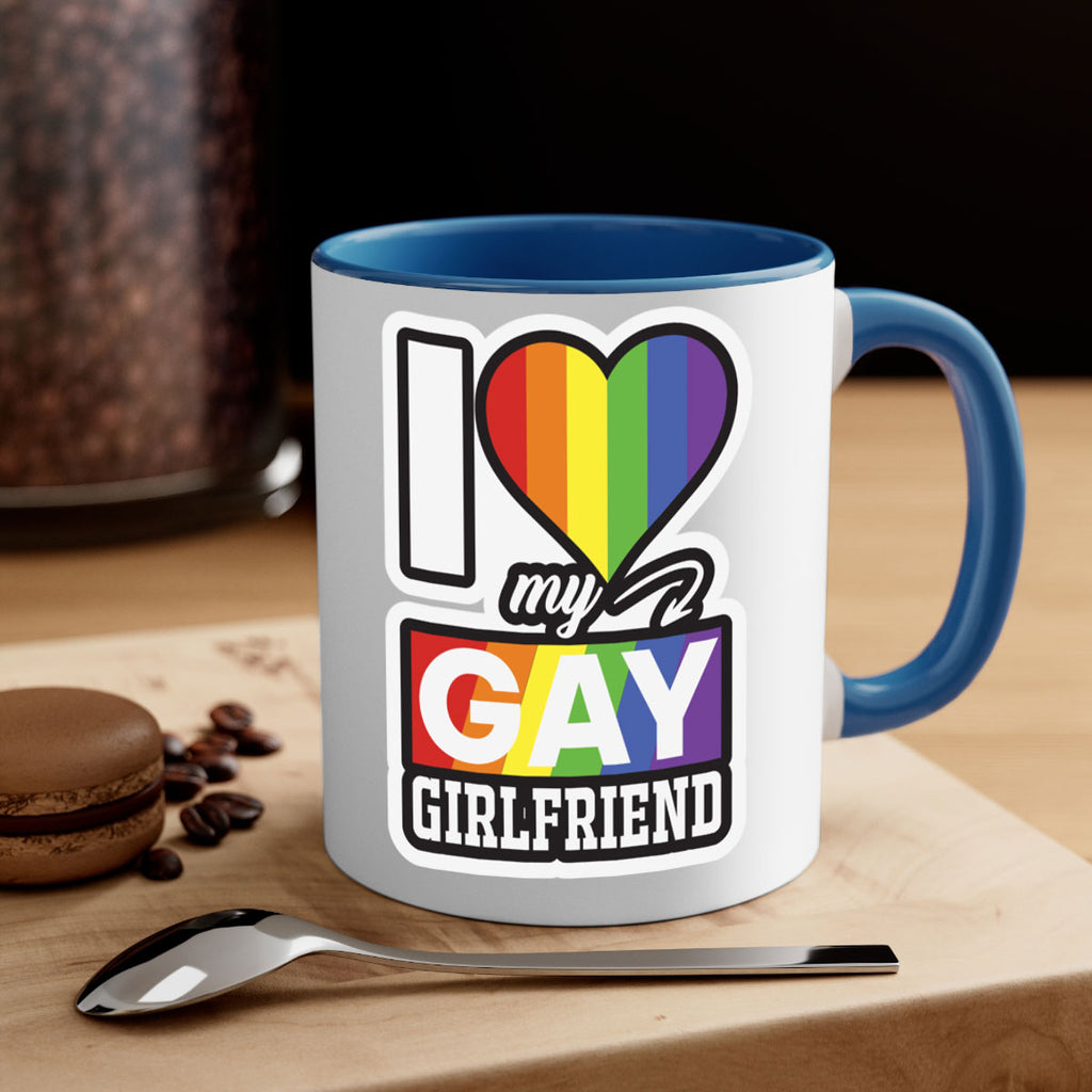 i love my gay girlfriend lgbt 126#- lgbt-Mug / Coffee Cup