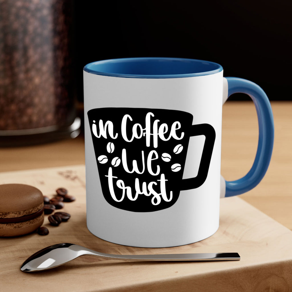 in coffee we trust 96#- coffee-Mug / Coffee Cup