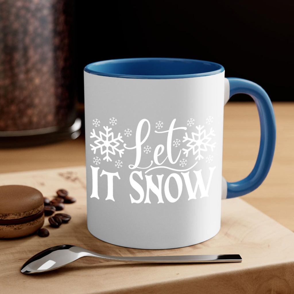 let it snow 26#- kitchen-Mug / Coffee Cup