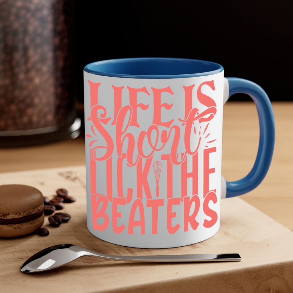 life is short lick the beaters 14#- kitchen-Mug / Coffee Cup
