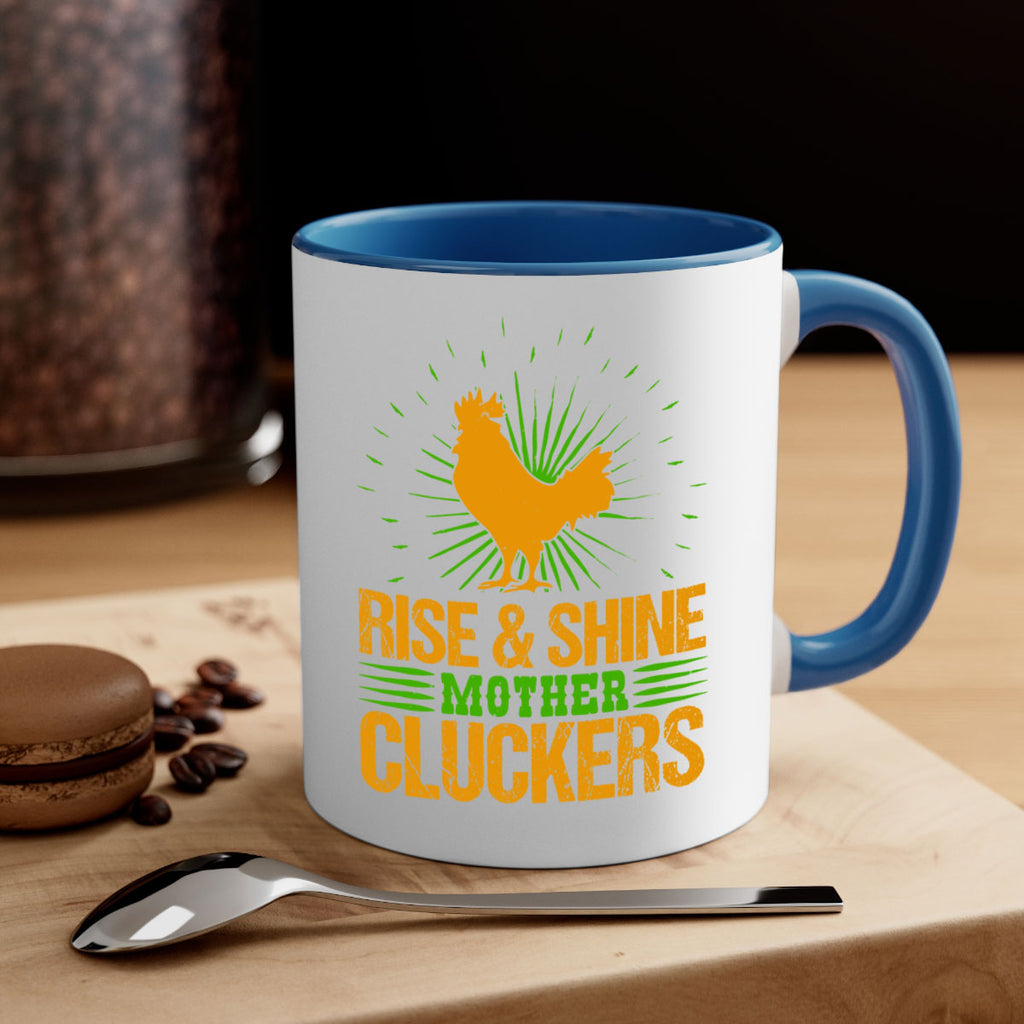 rise and shine mother cluckers 38#- Farm and garden-Mug / Coffee Cup