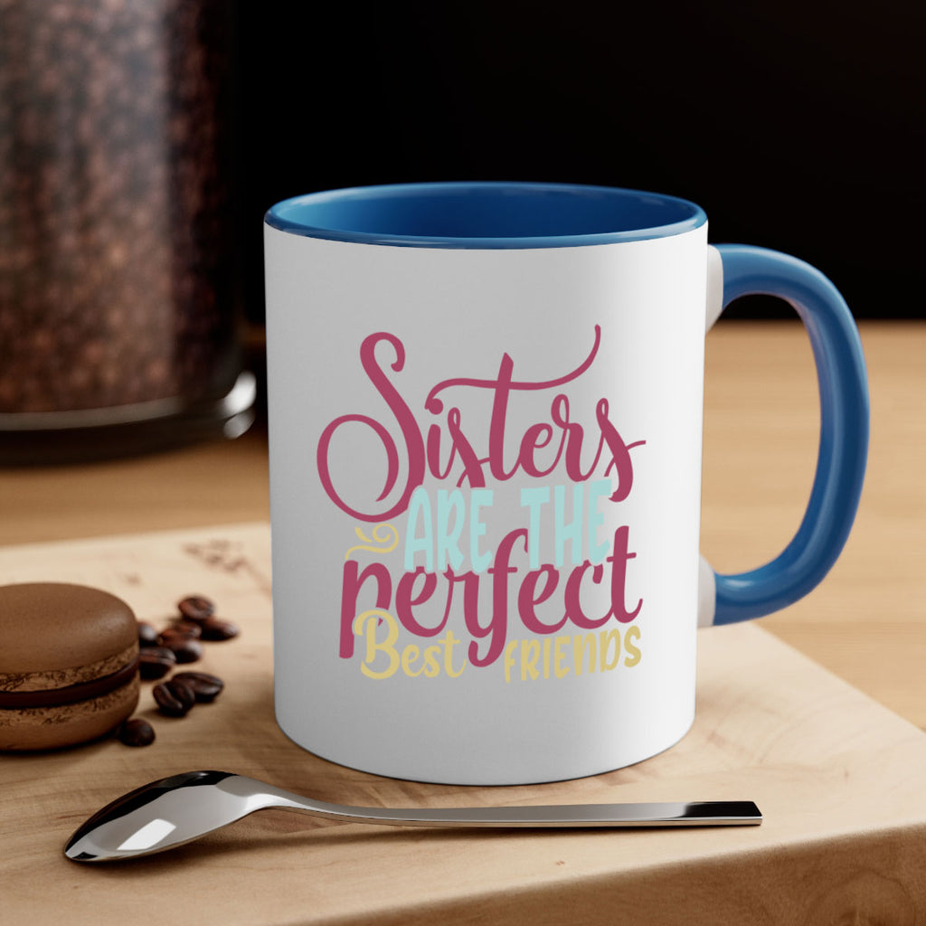 sisters are the perfect best friends 59#- sister-Mug / Coffee Cup