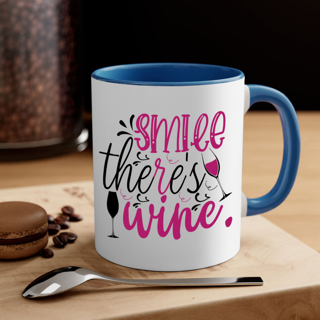 smile theres wine 158#- wine-Mug / Coffee Cup