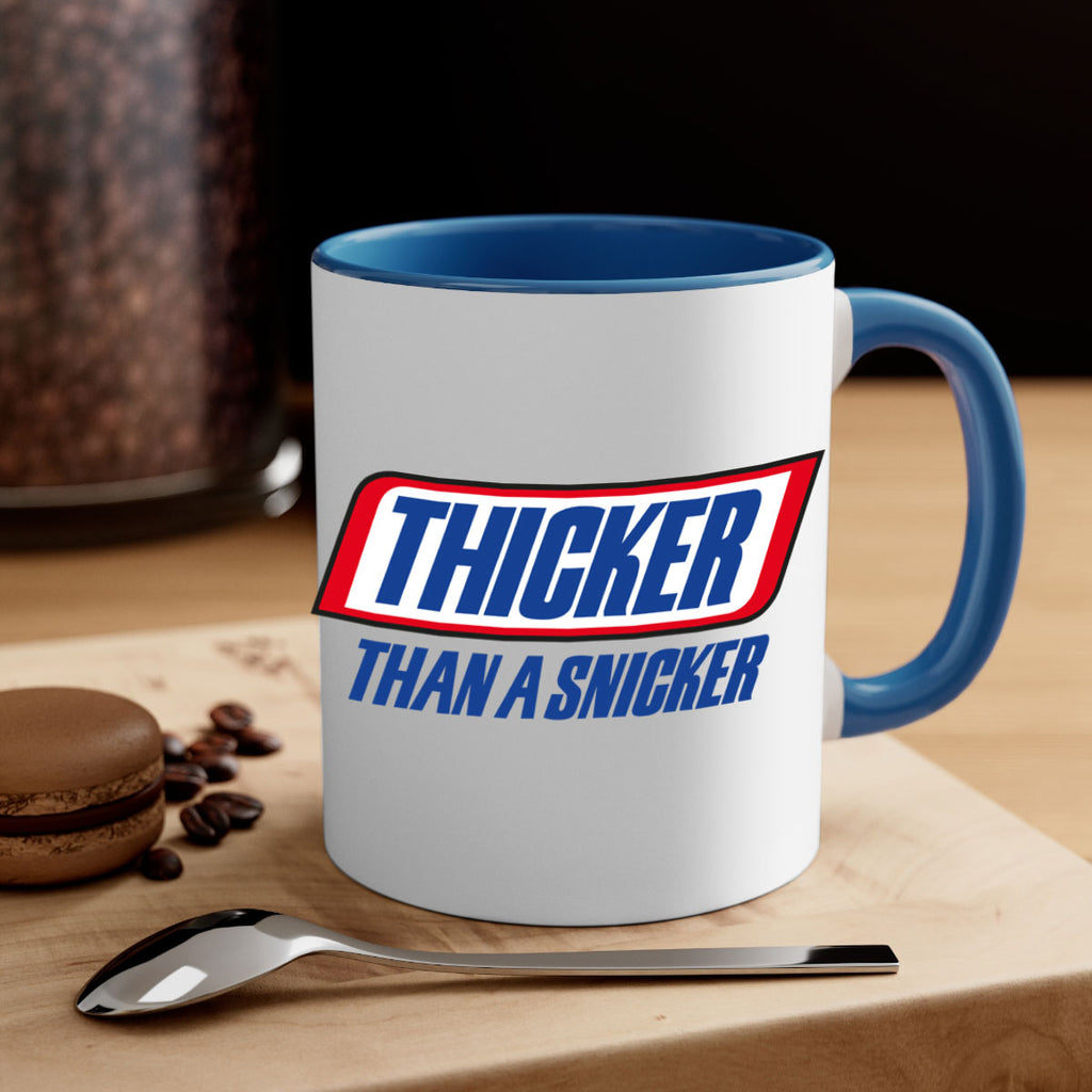 thicker than a snicker 20#- black words - phrases-Mug / Coffee Cup