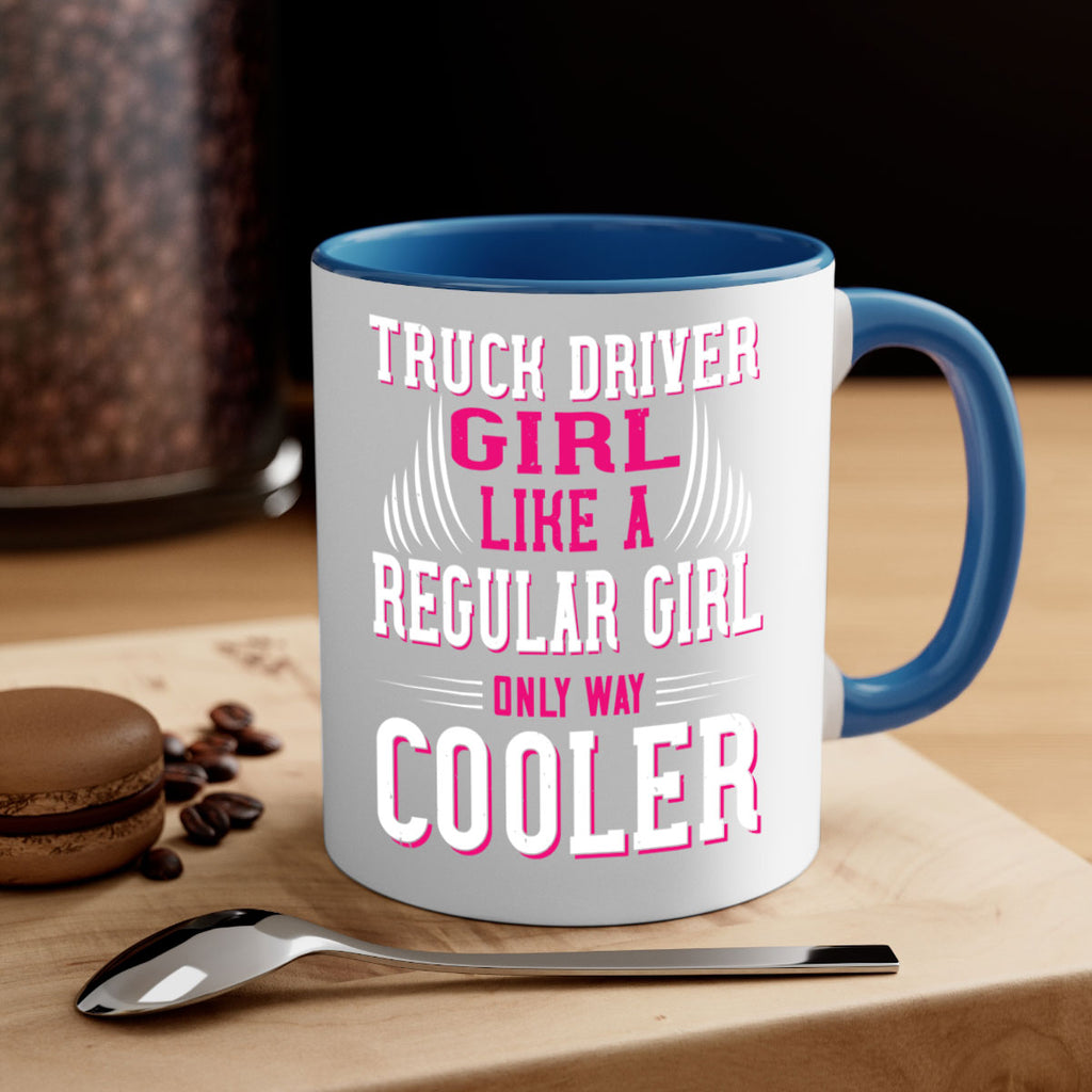 truck driver girl like a regular girl only way cooler Style 16#- truck driver-Mug / Coffee Cup