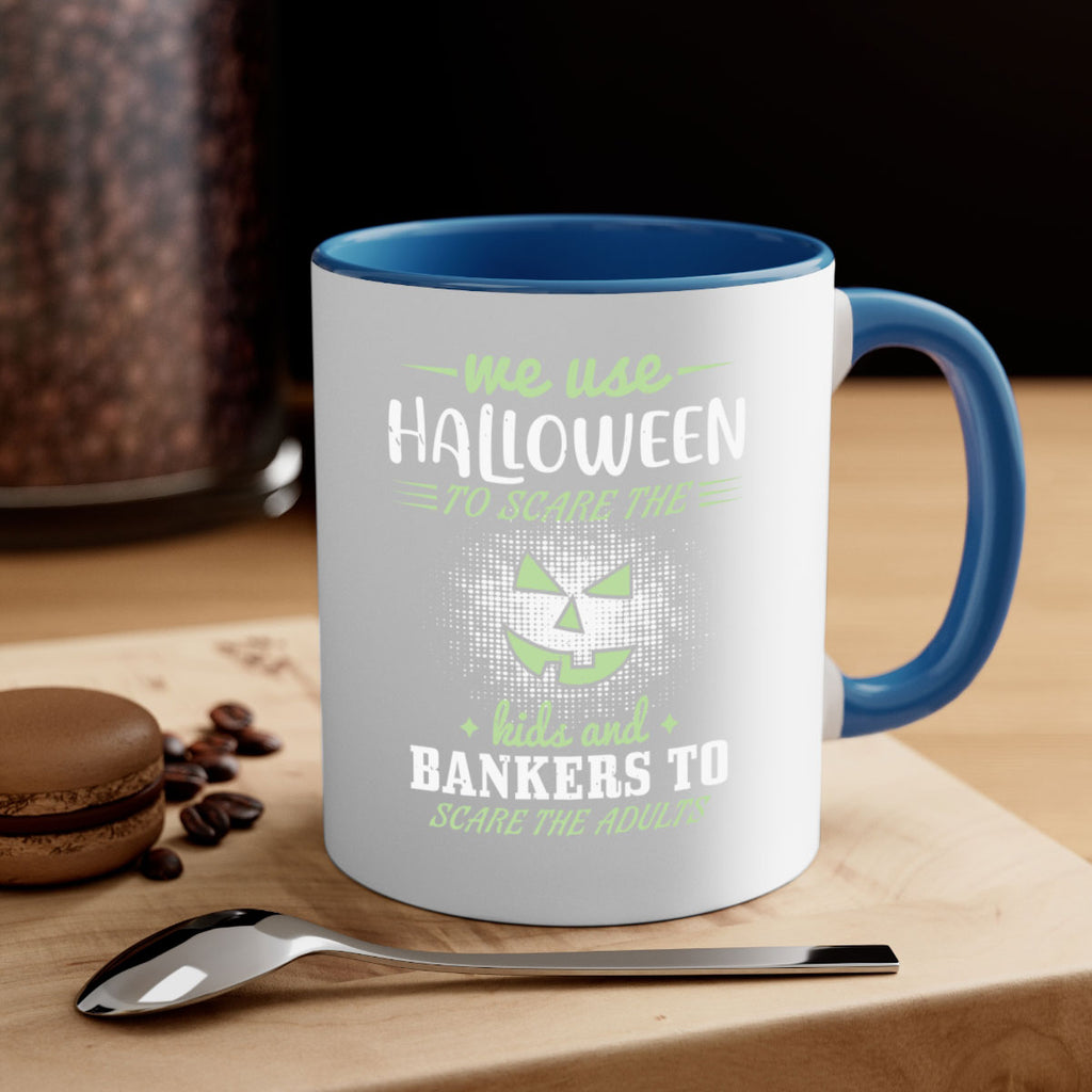 we use halloween to scare 123#- halloween-Mug / Coffee Cup