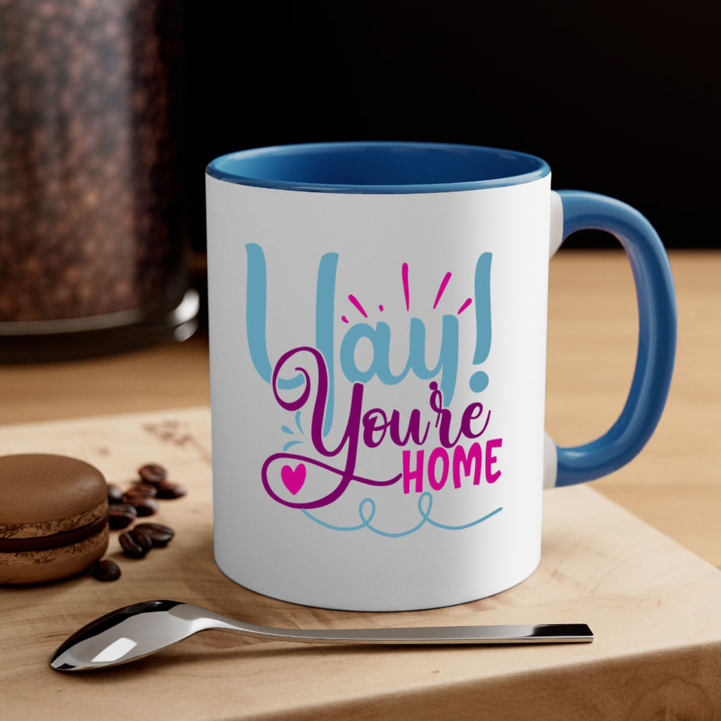 yay youre home 7#- Family-Mug / Coffee Cup