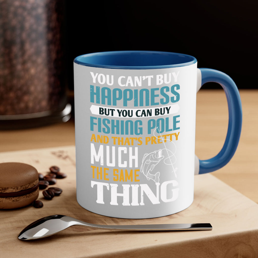 you cant buy happiness 3#- fishing-Mug / Coffee Cup
