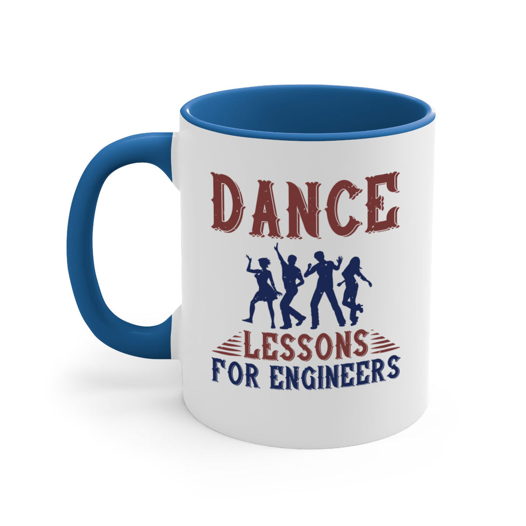 DANCE LESSONS FOR ENGINEERS Style 23#- engineer-Mug / Coffee Cup