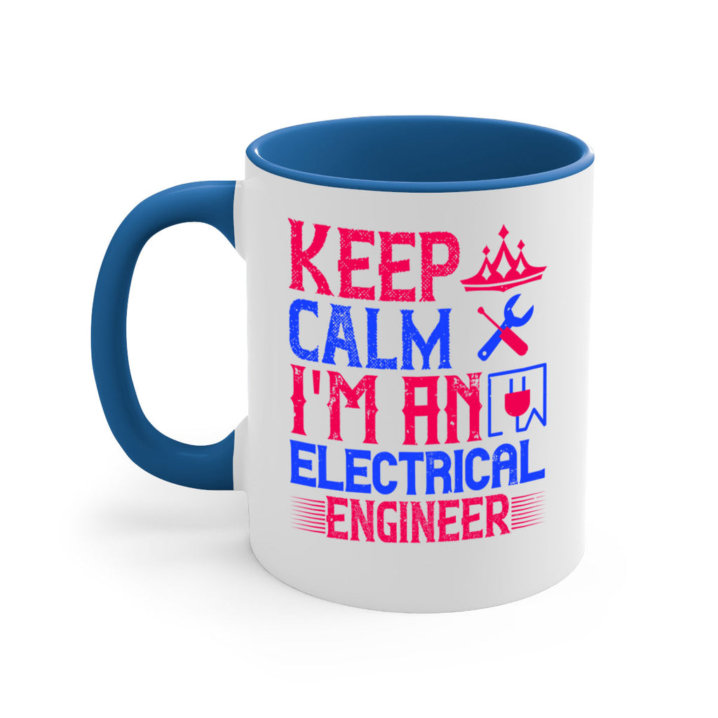 Keep clam iamelectrical engineer Style 27#- electrician-Mug / Coffee Cup