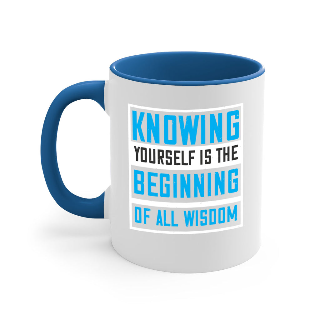 Knowing yourself is the beginning of all wisoom Style 37#- Self awareness-Mug / Coffee Cup