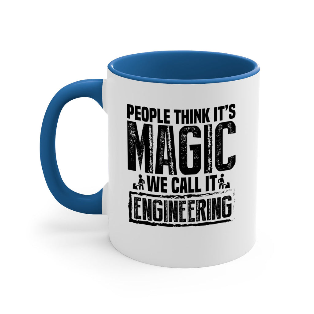 People think Style 7#- engineer-Mug / Coffee Cup
