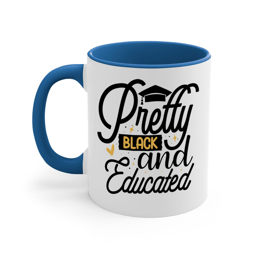 Pretty black and educated copy Style 12#- Black women - Girls-Mug / Coffee Cup