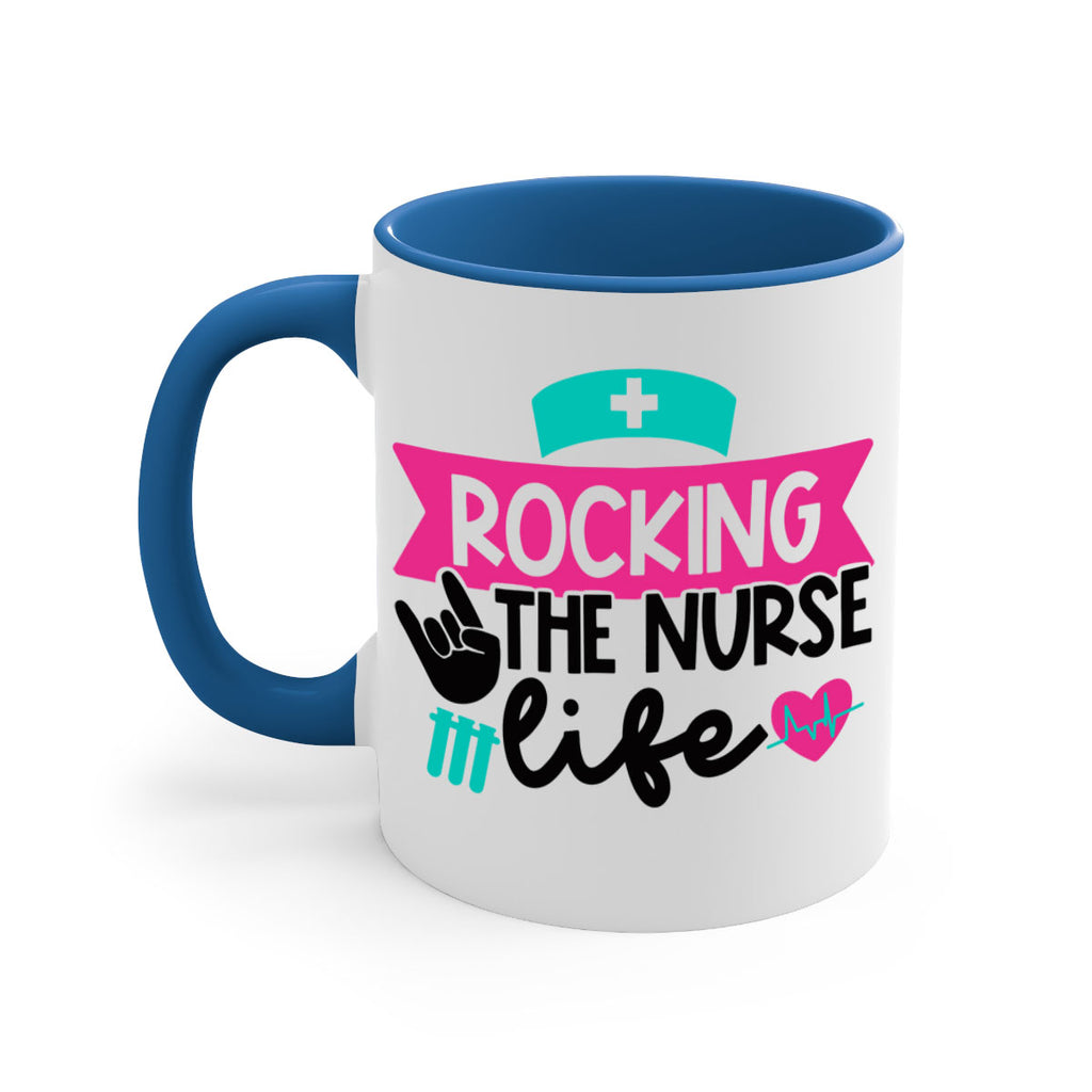 Rocking The Nurse Life Style Style 54#- nurse-Mug / Coffee Cup