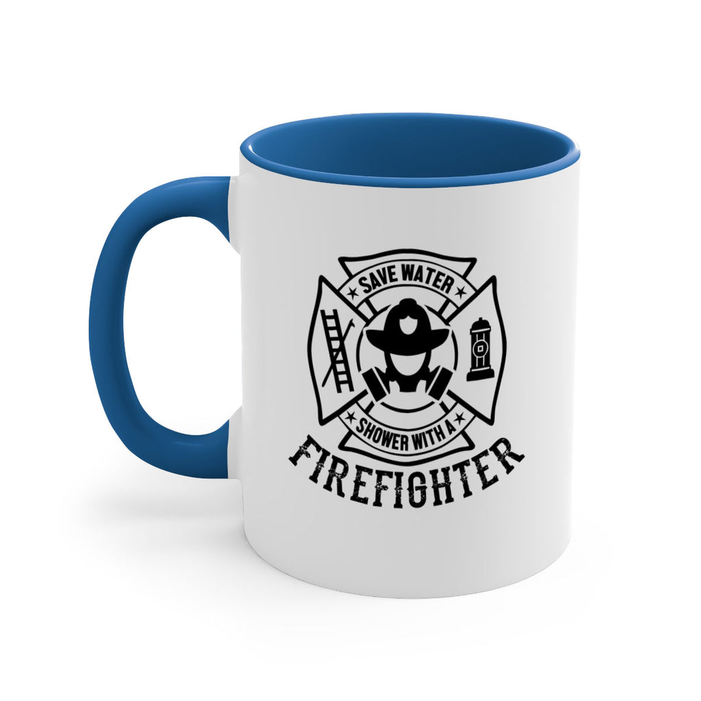 Save water Style 34#- fire fighter-Mug / Coffee Cup