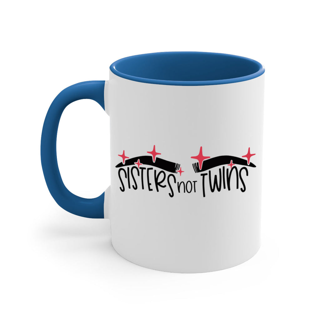Sisters Not Twins Style 22#- makeup-Mug / Coffee Cup
