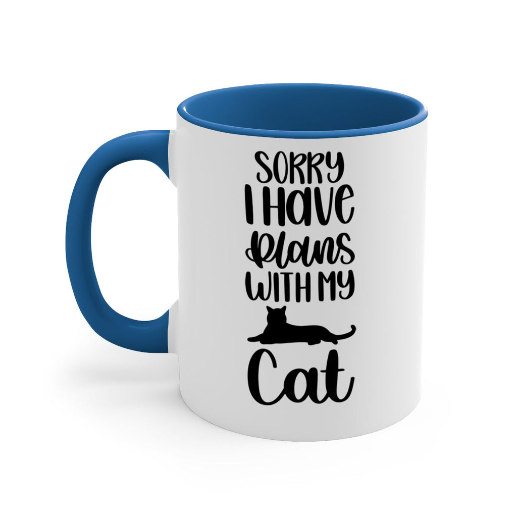 Sorry I Have Plans Style 105#- cat-Mug / Coffee Cup