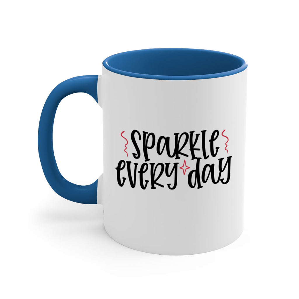 Sparkle every day design Style 220#- makeup-Mug / Coffee Cup