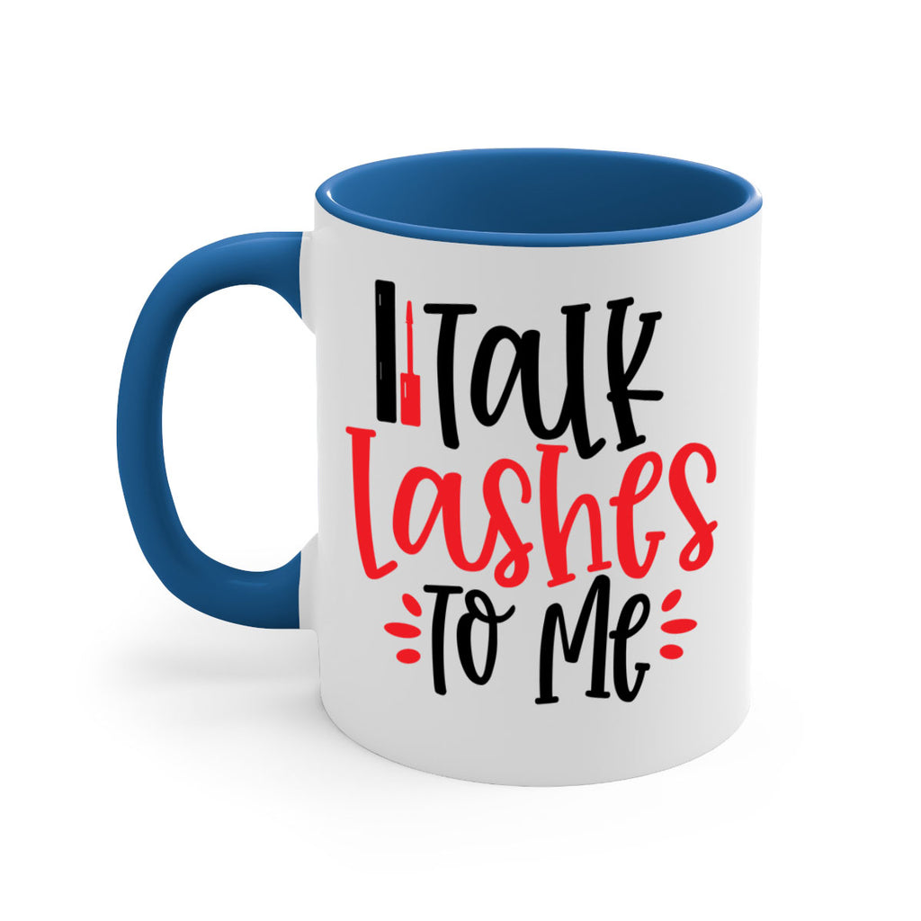 Talk Lashes To Me Style 219#- makeup-Mug / Coffee Cup